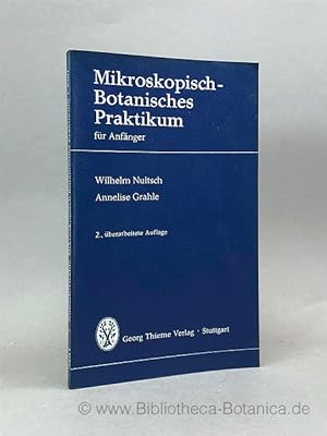 Seller image for Mikroskopisch-botanisches Praktikum fr Anfnger. for sale by Bibliotheca Botanica