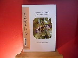 Le Livre du Tanka Francophone