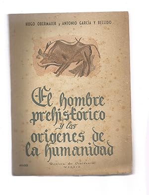 Imagen del vendedor de El hombre prehistrico y los orgenes de la humanidad. a la venta por Librera El Crabo