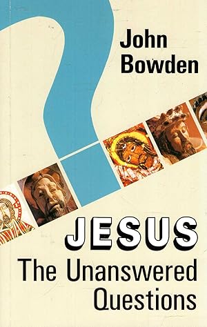 Seller image for Jesus - the unanswered questions for sale by Pendleburys - the bookshop in the hills