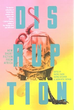 Seller image for Disruption : New Short Fiction from Africa for sale by GreatBookPrices