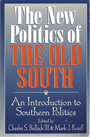 The New Politics of The Old South