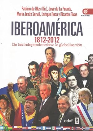 Imagen del vendedor de Iberoamrica. 1812-2012. De las independencias a la globalizacin a la venta por Librera Cajn Desastre