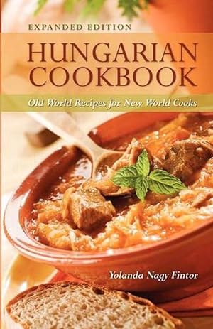 Bild des Verkufers fr Hungarian Cookbook: Old World Recipes for New World Cooks (Paperback) zum Verkauf von Grand Eagle Retail