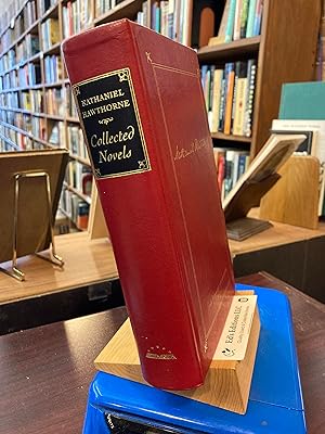Seller image for Nathaniel Hawthorne : Collected Novels: Fanshawe, The Scarlet Letter, The House of the Seven Gables, The Blithedale Romance, The Marble Faun (Library of America) for sale by Ed's Editions LLC, ABAA