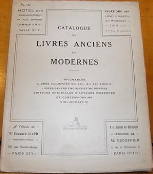 Image du vendeur pour Catalogue De Livres Anciens Et Modernes. 8, 9, & 10 Juin, 1925. Lots #1-652. mis en vente par Wittenborn Art Books