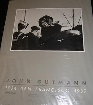John Gutmann: 1934 San Francisco 1939. Fraenkel Gallery, San Francisco. April2-May 3, 1980.