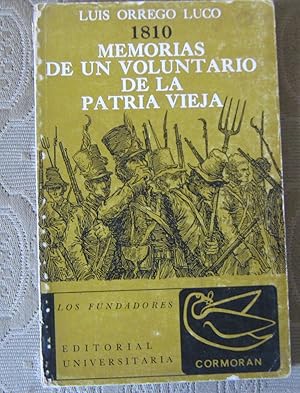 Bild des Verkufers fr 1810 : Memorias de un voluntario de la Patria Vieja zum Verkauf von Librera Monte Sarmiento