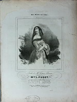 Ma Mère Au Ciel!. Paroles de Mr. Gustave Lemoine. Musique de. 2ème Edition. [Gesang u. Klavier].