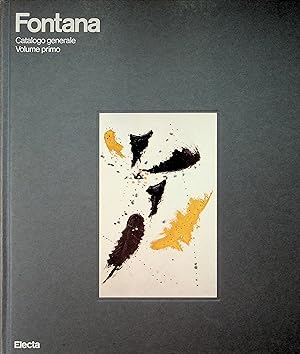 Fontana. Catalogo generale di asculture, dipinti e ambienti espaziale. Enrico Crispolti. 2 Bände....