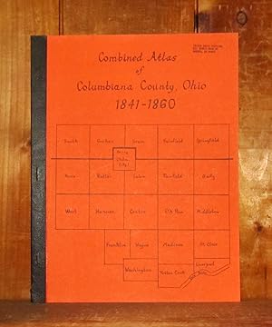 Combined Atlas of Columbiana County, Ohio, 1841-1860