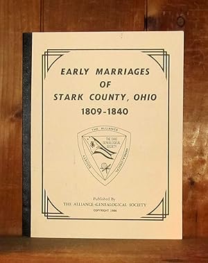 Early Marriages of Stark County, Ohio 1809-1840