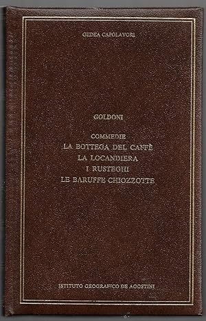 Bild des Verkufers fr Commedie - La bottega del caff - La locandiera - I rusteghi - Le baruffe chiozzotte zum Verkauf von Sergio Trippini