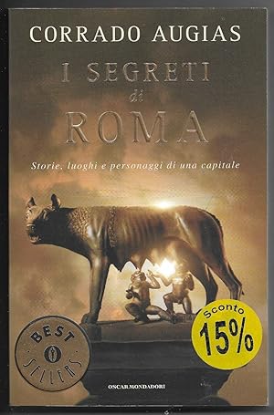 Seller image for I segreti di Roma - Storie, luoghi e personaggi di una capitale for sale by Sergio Trippini