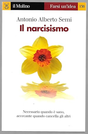 Seller image for Il narcisismo for sale by Sergio Trippini