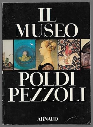 Bild des Verkufers fr Il museo Poldi Pezzoli zum Verkauf von Sergio Trippini