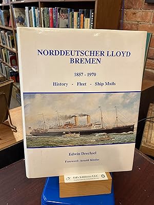 Norddeutscher Lloyd, Bremen, 1857-1970: History, fleet, ship mails