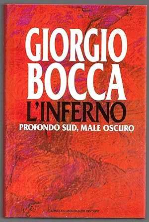 Seller image for L'inferno - Profondo sud, male oscuro for sale by Sergio Trippini