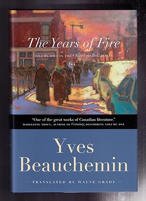 Bild des Verkufers fr The Years of Fire: Volume Two in the Charles the Bold series zum Verkauf von CARDINAL BOOKS  ~~  ABAC/ILAB