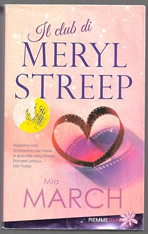 Seller image for Il club di Meryl Streep for sale by Sergio Trippini