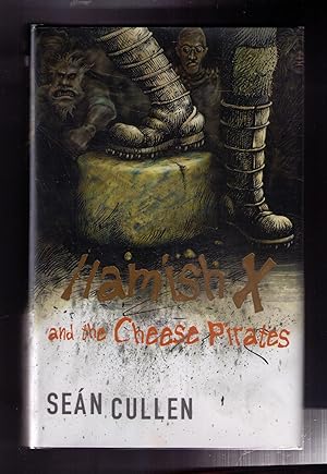 Seller image for Hamish X and the Cheese Pirates for sale by CARDINAL BOOKS  ~~  ABAC/ILAB