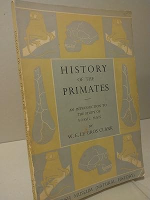 Seller image for History of the Primates: An Introduction to the Study of Man for sale by Brodsky Bookshop