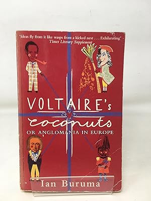 Seller image for Voltaire's Coconuts Or Anglomania In Europe for sale by Cambridge Recycled Books