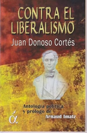 Seller image for CONTRA EL LIBERALISMO for sale by LIBRERIA TORMOS