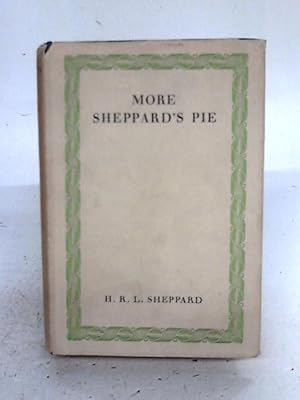 Bild des Verkufers fr More Sheppard's Pie zum Verkauf von World of Rare Books