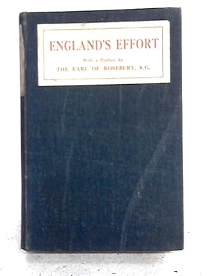 Image du vendeur pour England's Effort Six Letters to an American Friends and an Epilogue mis en vente par World of Rare Books