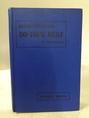 Seller image for Sergeant-Major Do-Your-Best of Darkington No. I for sale by World of Rare Books