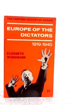 Bild des Verkufers fr Europe of the Dictators 1919-1945 zum Verkauf von World of Rare Books