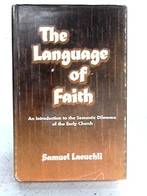 Imagen del vendedor de The Language of Faith a la venta por World of Rare Books