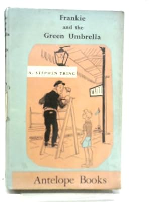 Bild des Verkufers fr Frankie And The Green Umbrella zum Verkauf von World of Rare Books