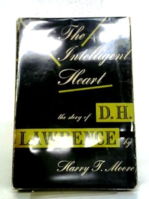 Image du vendeur pour Intelligent Heart: The Story of D.H. Lawrence mis en vente par World of Rare Books