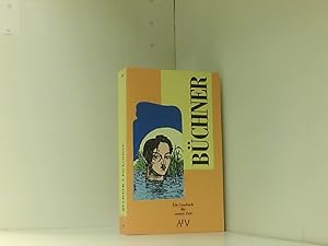 Georg Büchner: Ein Lesebuch für unsere Zeit (Aufbau Taschenbücher)