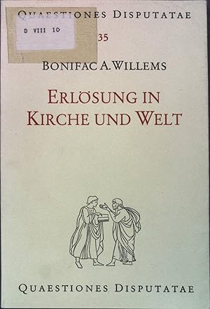 Image du vendeur pour Erlsung in Kirche und Welt. mis en vente par books4less (Versandantiquariat Petra Gros GmbH & Co. KG)