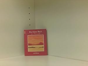 Das kleine Buch der Sehnsucht (Das kleine Buch zum Schenken)