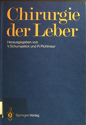 Bild des Verkufers fr Chirurgie der Leber. zum Verkauf von books4less (Versandantiquariat Petra Gros GmbH & Co. KG)