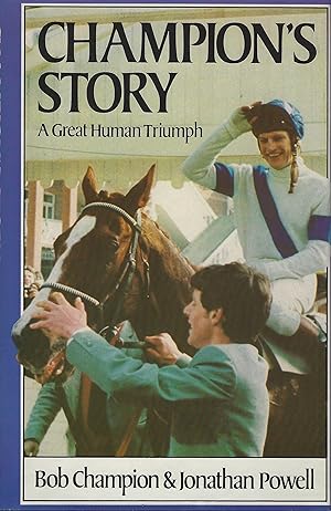 Image du vendeur pour Champion's story: A great human triumph mis en vente par The Eclectic Eccentric