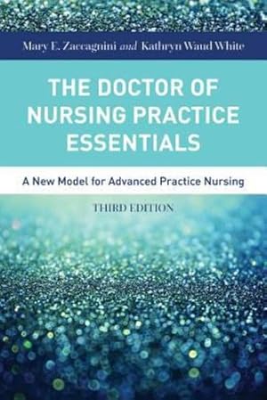 Seller image for The Doctor of Nursing Practice Essentials by Zaccagnini, Mary, White, Kathryn [Paperback ] for sale by booksXpress