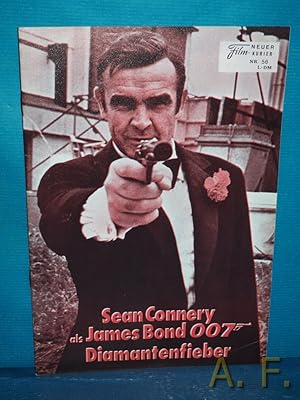 Neuer Film-Kurier Nr. 58. - Sean Connery als James Bond 007 Diamantenfieber (Darsteller: Sean Con...