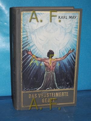 Das versteinerte Gebet, Band 29 der Gesammelten Werke: Roman Die Schatten des Ahriman II, Band 29...