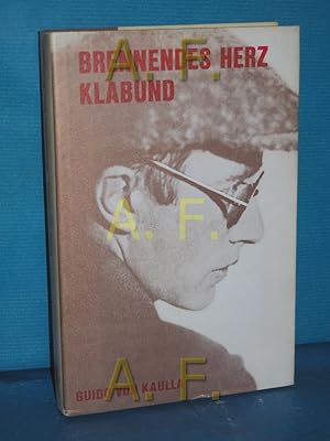 Image du vendeur pour Brennendes Herz Klabund : Legende und Wirklichkeit mis en vente par Antiquarische Fundgrube e.U.
