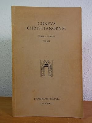 Sancti Aurelii Augustini Opera. Pars IV, 1. De doctrina christiana. De vera religione. Cura et st...