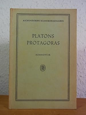 Imagen del vendedor de Platons Protagoras. Fr den Schulgebrauch. Kommentar (Aschendorffs Klassikerausgaben) a la venta por Antiquariat Weber