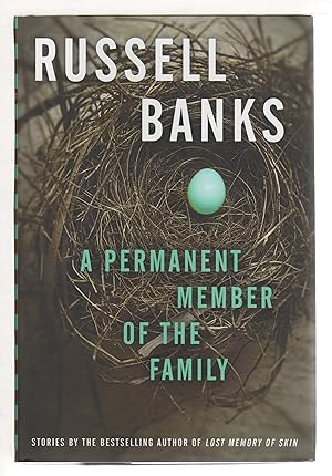 Seller image for A PERMANENT MEMBER OF THE FAMILY. for sale by Bookfever, IOBA  (Volk & Iiams)