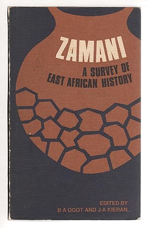 Immagine del venditore per ZAMANI: A Survey of East African History. venduto da Bookfever, IOBA  (Volk & Iiams)