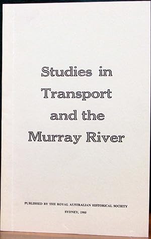 STUDIES IN TRANSPORT AND THE MURRAY RIVER.