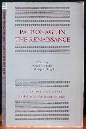 Immagine del venditore per PATRONAGE IN THE RENAISSANCE. venduto da The Antique Bookshop & Curios (ANZAAB)